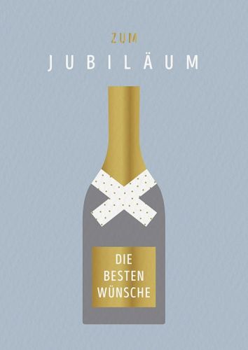 Jubiläumskarte Champagnerflasche