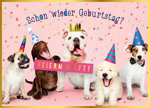 Schon wieder Geburtstag? Feiern hilft!